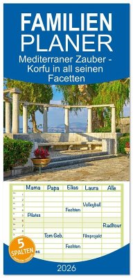 Cover Familienplaner 2026 - Mediterraner Zauber - Korfu in all seinen Facetten mit 5 Spalten (Wandkalender, 21 x 45 cm) CALVENDO