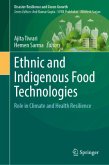 Ethnic and Indigenous Food Technologies Ethnic and Indigenous Food Technologies