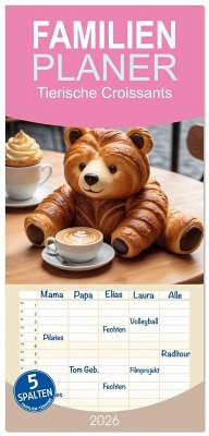 Familienplaner 2026 - Tierische Croissants mit 5 Spalten (Wandkalender, 21 x 45 cm) CALVENDO Familienplaner 2026 - Tierische Croissants mit 5 Spalten (Wandkalender, 21 x 45 cm) CALVENDO