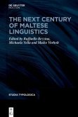 The Next Century of Maltese Linguistics The Next Century of Maltese Linguistics