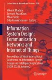 Information System Design: Communication Networks and Internet of Things Information System Design: Communication Networks and Internet of Things