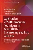 Application of Soft Computing Techniques in Geotechnical Engineering and Risk Analysis Application of Soft Computing Techniques in Geotechnical Engineering and Risk Analysis