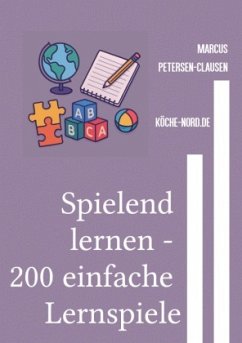 Cover Spielend lernen - 200 einfache Lernspiele