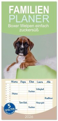 Familienplaner 2026 - Boxer Welpen einfach zuckersüß mit 5 Spalten (Wandkalender, 21 x 45 cm) CALVENDO