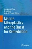 Marine Microplastics and the Quest for Remediation Marine Microplastics and the Quest for Remediation