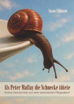 Cover Als Peter Maffay die Schnecke tötete