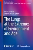 The Lungs at the Extremes of Environment and Age The Lungs at the Extremes of Environment and Age