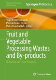 Fruit and Vegetable Processing Wastes and By-Products