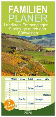 Familienplaner 2026 - Landkreis Emmendingen - Streifzüge durch den Südwesten mit 5 Spalten (Wandkalender, 21 x 45 cm) CALVENDO