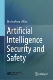 Artificial Intelligence Security and Safety Artificial Intelligence Security and Safety