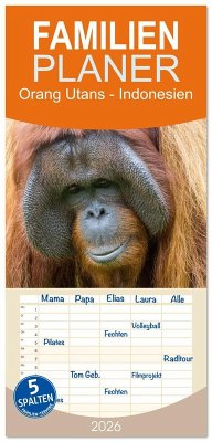 Familienplaner 2026 - Orang Utans - Indonesien mit 5 Spalten (Wandkalender, 21 x 45 cm) CALVENDO