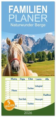 Familienplaner 2026 - Naturwunder Berge mit 5 Spalten (Wandkalender, 21 x 45 cm) CALVENDO Familienplaner 2026 - Naturwunder Berge mit 5 Spalten (Wandkalender, 21 x 45 cm) CALVENDO