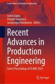 Recent Advances in Production Engineering Recent Advances in Production Engineering