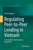 Regulating Peer-to-Peer Lending in Vietnam Regulating Peer-to-Peer Lending in Vietnam