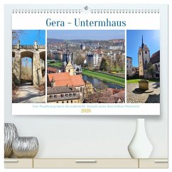 Gera - Untermhaus (hochwertiger Premium Wandkalender 2026 DIN A2 quer), Kunstdruck in Hochglanz Gera - Untermhaus (hochwertiger Premium Wandkalender 2026 DIN A2 quer), Kunstdruck in Hochglanz