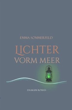 Lichter vorm Meer - Sommerfeld, Emma Lichter vorm Meer - Sommerfeld, Emma