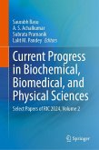 Current Progress in Biochemical, Biomedical, and Physical Sciences Current Progress in Biochemical, Biomedical, and Physical Sciences