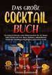 Das große Cocktail Buch - Bild 1