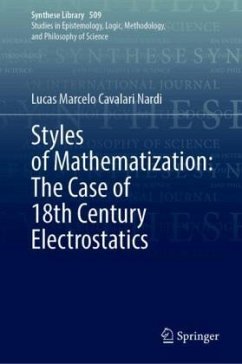 Styles of Mathematization: The Case of 18th Century Electrostatics - Cavalari Nardi, Lucas Marcelo