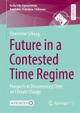 Future in a Contested Time Regime Future in a Contested Time Regime