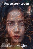 Undercover Lovers (Female Secret Agents, #2) (eBook, ePUB)
