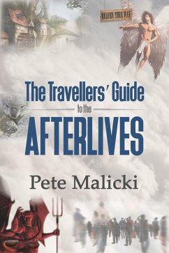 The Travellers' Guide To The Afterlives (eBook, ePUB) - Malicki, Pete