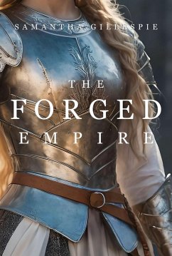 Cover The Forged Empire (The Kingdom Within, #3) (eBook, ePUB)
