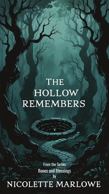 Cover The Hollow Remembers (Bones and Blessings, #3) (eBook, ePUB)
