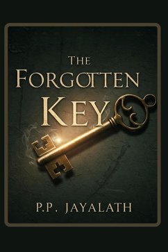 The Forgotten Key (eBook, ePUB) - Jayalath, Poornima