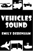 Vehicles Sound (eBook, ePUB) Vehicles Sound (eBook, ePUB)