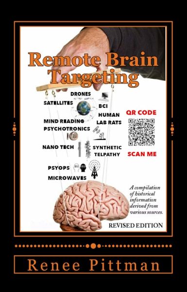 Remote Brain Targeting: A Compilation of Historical Information Derived from Various Sources (eBook, ePUB)