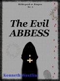 The Evil Abbess (Hildegard of Bingen, #1) (eBook, ePUB)