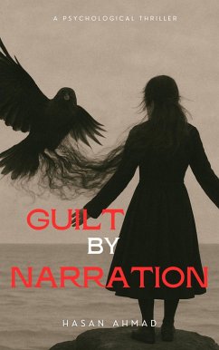 Cover Guilt By Narration (eBook, ePUB)
