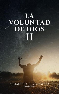 Cover LA VOLUNTAD DE DIOS: Libro devocional cristiano para hombre y mujer en españoll   Guia practica espiritual para crecer en Dios (eBook, ePUB)