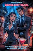 Mondlicht-Mafia: Spicy Romance für alle, die glauben, dass Steuerrecht sexy sein kann (eBook, ePUB) Mondlicht-Mafia: Spicy Romance für alle, die glauben, dass Steuerrecht sexy sein kann (eBook, ePUB)