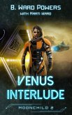 Venus Interlude (Moonchild Rising, #2) (eBook, ePUB)