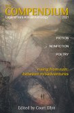 The Compendium: LegendFire's Annual Anthology, 2021, Rising From Ruin: Between Misadventures (eBook, ePUB)
