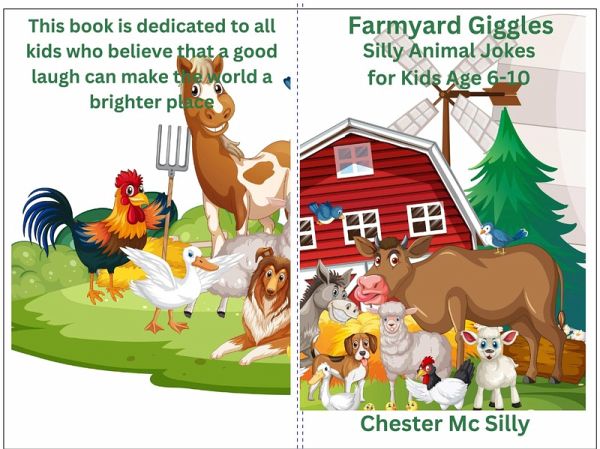 Silly Animal Jokes for Kids Ages 6-10 (eBook, ePUB) Silly Animal Jokes for Kids Ages 6-10 (eBook, ePUB)