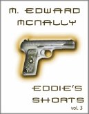 Eddie's Shorts - Volume 3 (eBook, ePUB) Eddie's Shorts - Volume 3 (eBook, ePUB)