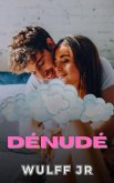 Dénudé (eBook, ePUB) Dénudé (eBook, ePUB)