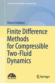 Finite Difference Methods for Compressible Two-Fluid Dynamics (eBook, PDF)