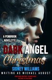 Dark Angel Christmas (eBook, ePUB)