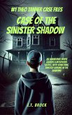 Case Of The Sinister Shadow (Theo Tanner Case Files, #1) (eBook, ePUB)