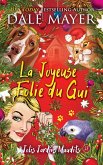La Joyeuse Folie du Gui (Jolis Jardins Maudits, #27) (eBook, ePUB)