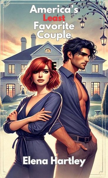 America's Least Favorite Couple (Reality Show Romance, #2) (eBook, ePUB) America's Least Favorite Couple (Reality Show Romance, #2) (eBook, ePUB)
