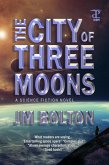 The City of Three Moons (eBook, ePUB)