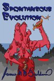 Spontaneous Evolution (eBook, ePUB)