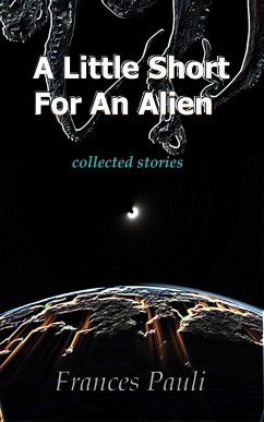 Cover A Little Short For An Alien (eBook, ePUB)