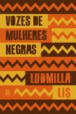 Vozes de mulheres negras (eBook, ePUB) Vozes de mulheres negras (eBook, ePUB)