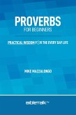 Proverbs for Beginners (eBook, ePUB)